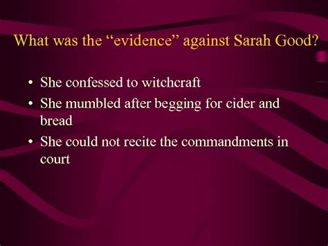 what was the evidence against sarah good